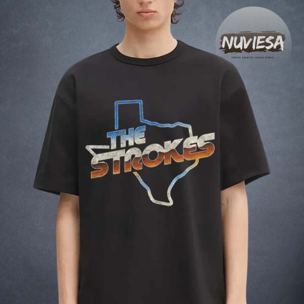 The Strokes Merch Limited Editon Texas Unisex T-Shirt